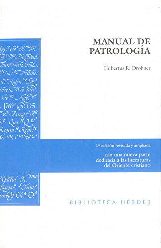 Manual de patrología (Biblioteca Herder) von Herder Editorial